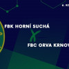 Přemůže A-tým kosatky? Do Suché v neděli přijede Krnov