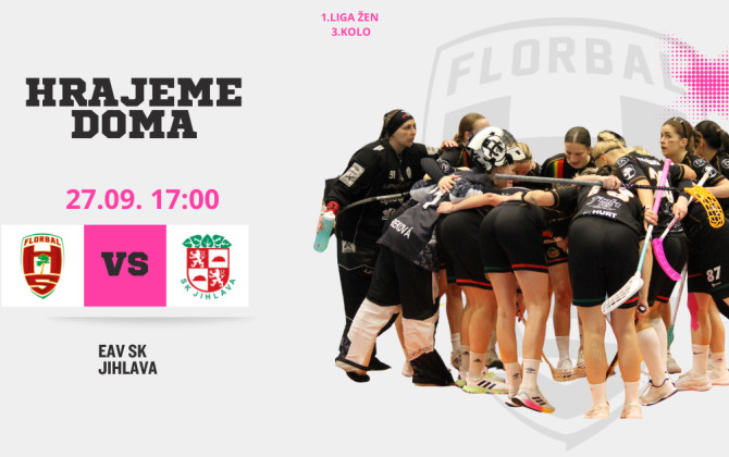 ŽENY A: DNES (27. září) V 17:00: FLORBALOVÁ BITVA! Poražte s námi SK Jihlavu – Vaše podpora je naše síla!